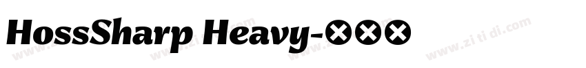 HossSharp Heavy字体转换
